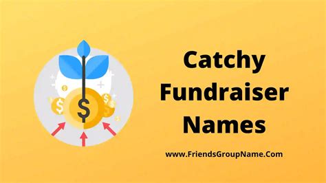 catchy fundraiser names